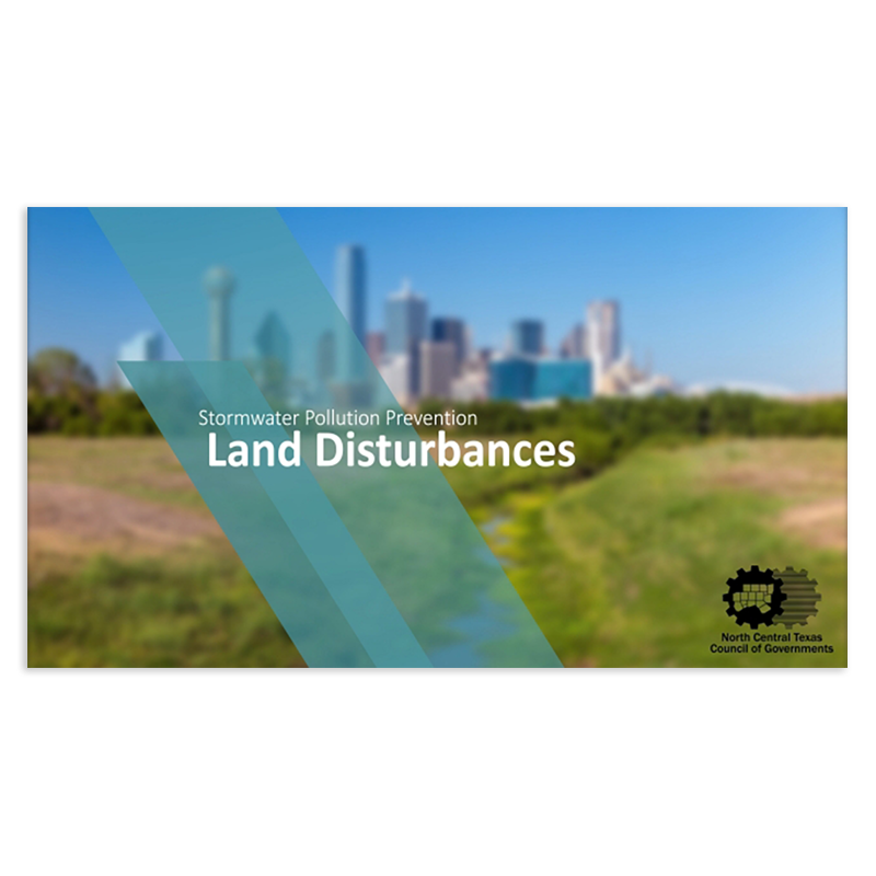 Construction Activities and Land Disturbances